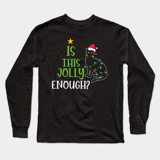 Is this Jolly Enough ? Black Cute Cat Long Sleeve T-Shirt